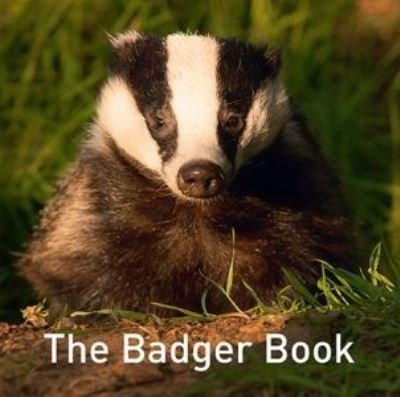 Cover for Jo Byrne · Nature Book Series, The: The Badger Book (Hardcover Book) (2021)