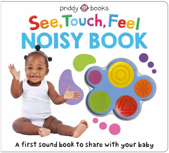 Cover for Roger Priddy · See, Touch, Feel Noisy Book - See, Touch, Feel (Kartongbok) (2024)