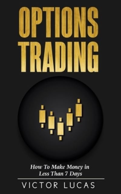 Cover for Victor Lucas · Options Trading (Paperback Book) (2019)