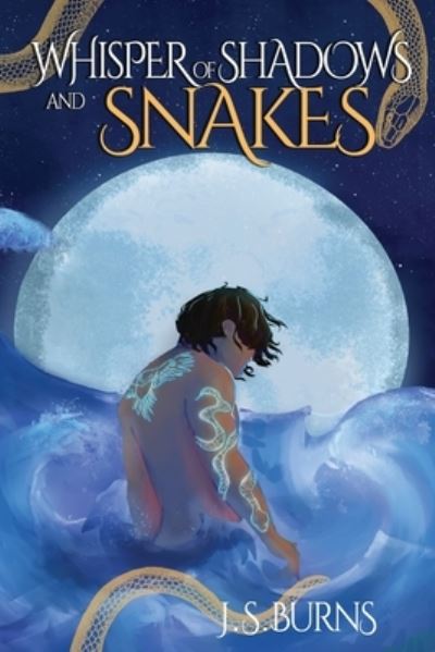 Cover for Jake Burns · Whisper of Shadows and Snakes (Book) (2022)