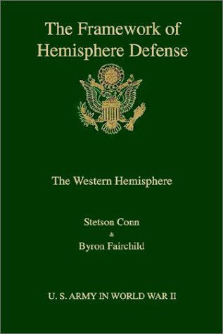 Cover for Byron Fairchild · The Framework of Hemisphere Defense (Paperback Book) (2002)