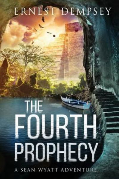 Cover for Ernest Dempsey · The Fourth Prophecy (Paperback Book) (2017)