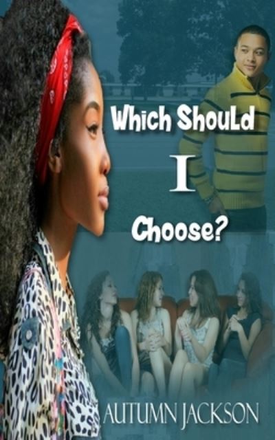 Cover for Autumn Jackson · Which Should I Choose (Paperback Book) (2016)