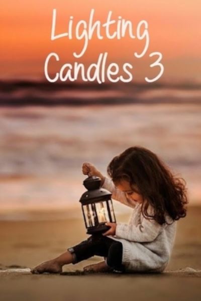 Cover for Terrie Sizemore · Lighting Candles 3: Another 31 Day Devotional to Inspire a Closer Relationship With God (Paperback Book) (2020)