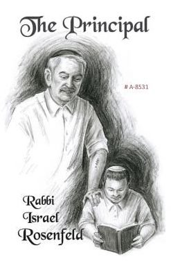 Cover for Rosenfeld Israel · The Principal #A-8351 (Hardcover Book) (2019)