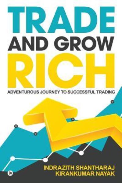 Cover for Kirankumar Nayak · Trade and Grow Rich (Paperback Book) (2018)