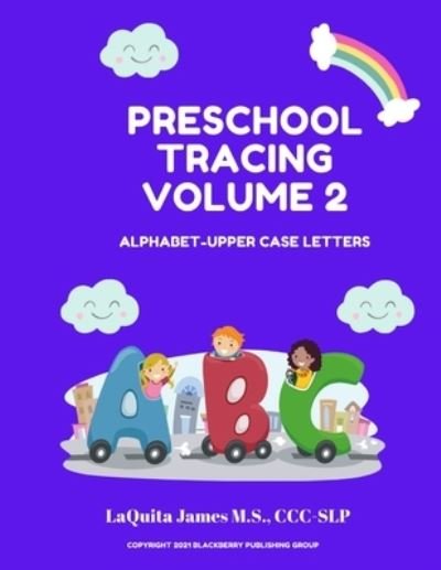 Cover for Laquita James · Preschool Tracing Volume 2 (Pocketbok) (2021)