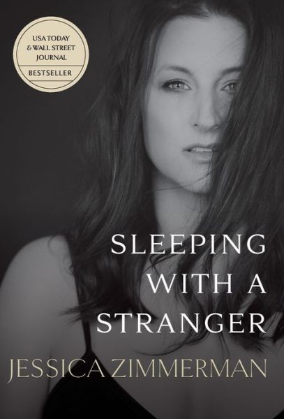 Cover for Jessica Zimmerman · Sleeping with a Stranger (Book) (2020)