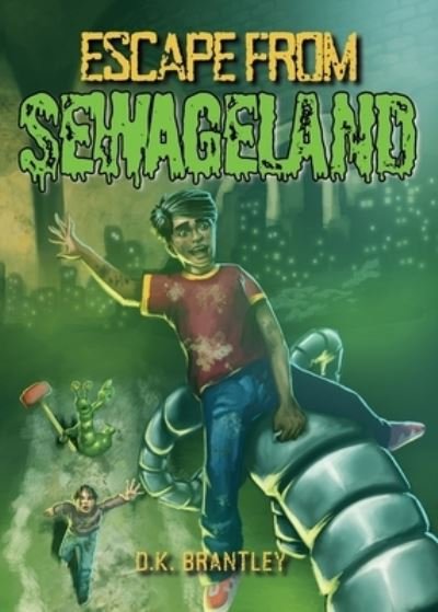Cover for D K Brantley · Escape from Sewageland (Paperback Bog) (2021)