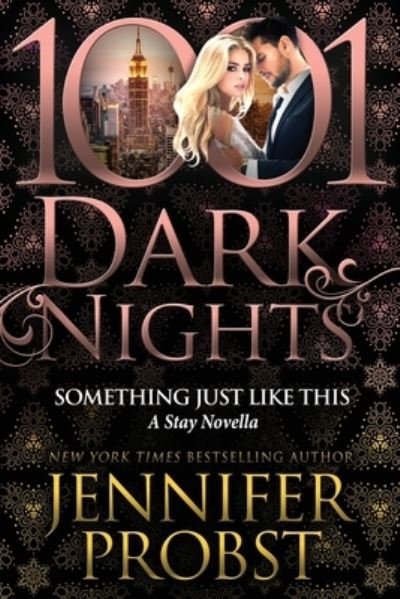 Cover for Jennifer Probst · Something Just Like This (Pocketbok) (2019)
