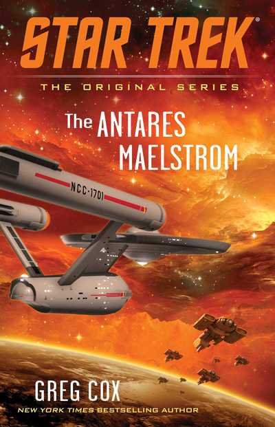 Cover for Greg Cox · The Antares Maelstrom - Star Trek: The Original Series (Pocketbok) (2019)