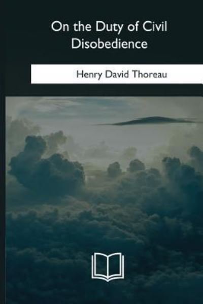 Cover for Henry David Thoreau · On the Duty of Civil Disobedience (Taschenbuch) (2018)