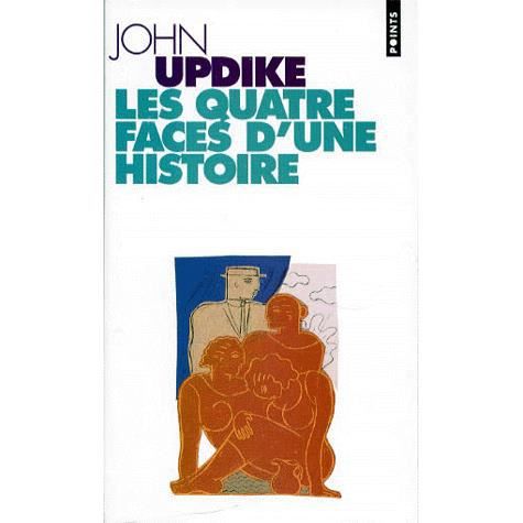 Cover for John Updike · Les quatre faces d'une histoire (Paperback Book) (1996)