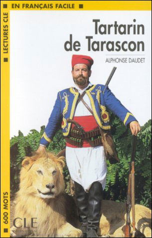 Cover for Daudet · Tartarin De Tarascon Book + Cassette (Level 1) (French Edition) (Paperback Book) [French edition] (2004)