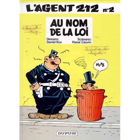 Cover for Raoul Cauvin · L'agent 212 2/Au nom de la loi (Hardcover Book) (1986)