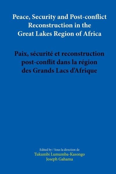 Cover for Tukumbi Lumumba-Kasongo · Peace, Security and Post-conflict Reconstruction in the Great Lakes Region of Africa (Paperback Bog) (2017)