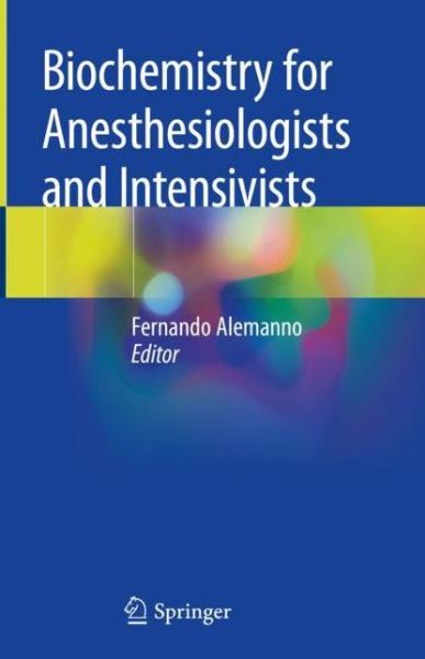 Cover for Alemanno · Biochemistry for Anesthesiologists and Intensivists (Book) (2019)