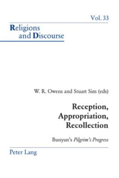 Cover for Reception, Appropriation, Recollection: Bunyan's Pilgrim's Progress - Religions and Discourse (Paperback Book) (2007)