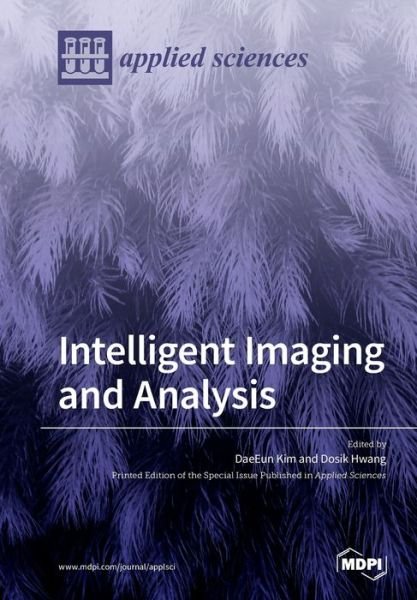 Cover for Daeeun Kim · Intelligent Imaging and Analysis (Paperback Bog) (2020)