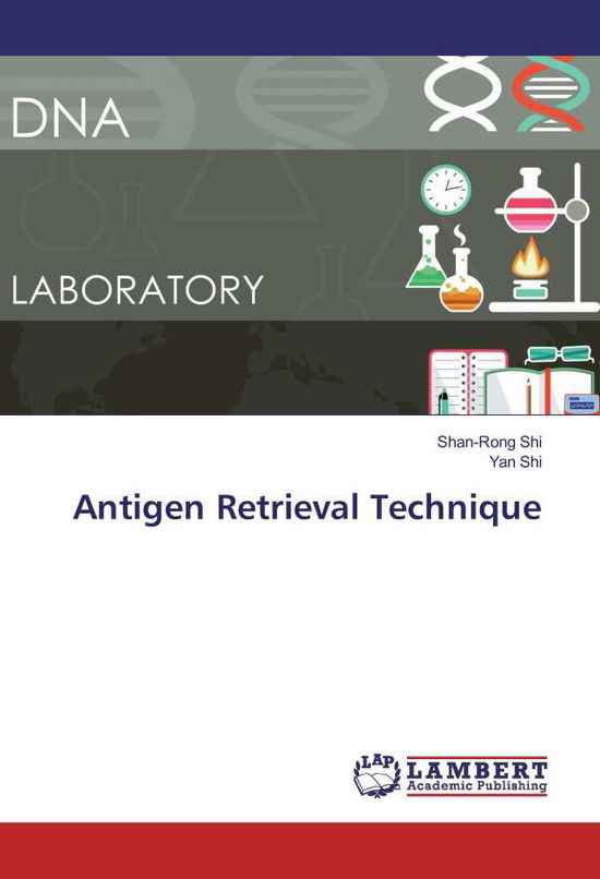 Cover for Shi · Antigen Retrieval Technique (Book)