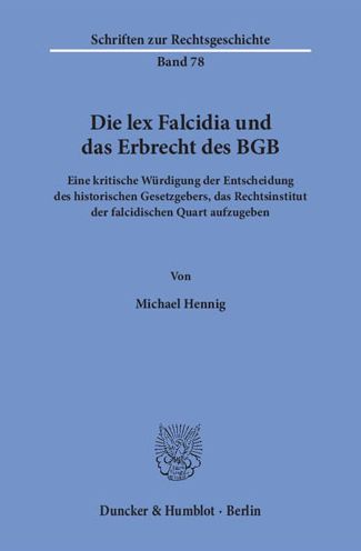 Cover for Hennig · Die lex Falcidia und das Erbrech (Book) (1999)