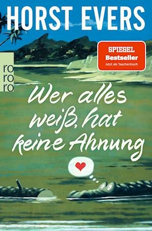 Cover for Horst Evers · Wer alles weiß, hat keine Ahnung (Book) (2022)