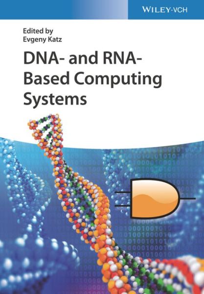 Cover for E Katz · DNA- and RNA-Based Computing Systems (Hardcover Book) (2021)