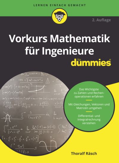 Cover for Thoralf Rasch · Vorkurs Mathematik fur Ingenieure fur Dummies - Fur Dummies (Paperback Book) [2. Auflage edition] (2019)