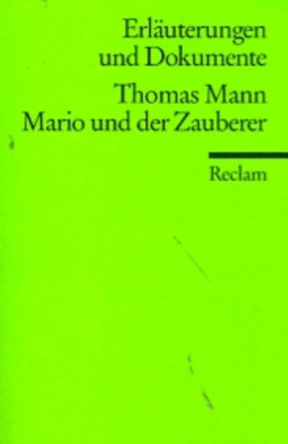 Mario und der Zauberer - Thomas Mann - Books - S Fischer Verlag GmbH - 9783596293209 - June 13, 2001