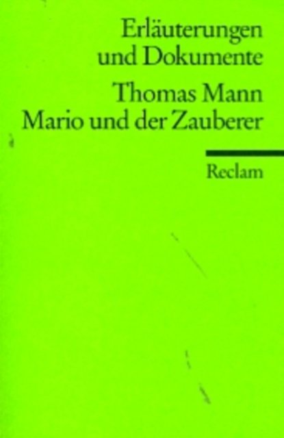 Mario und der Zauberer - Thomas Mann - Bücher - S Fischer Verlag GmbH - 9783596293209 - 13. Juni 2001
