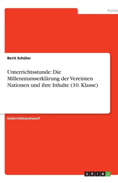 Cover for Schüler · Unterrichtsstunde: Die Millenni (Book) [German edition] (2013)