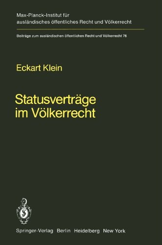 Cover for Eckart Klein · Statusvertrage Im Volkerrecht: Rechtsfragen Territorialer Sonderregime - Beitrage zum Auslandischen Offentlichen Recht und Volkerrecht (Pocketbok) [Softcover reprint of the original 1st ed. 1980 edition] (2012)