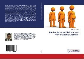 Cover for Halim · Babies Born to Diabetic and Non-D (Book)