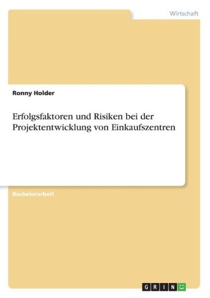 Cover for Holder · Erfolgsfaktoren und Risiken bei (Book)