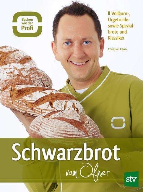 Cover for Ofner · Schwarzbrot vom Ofner (Buch)