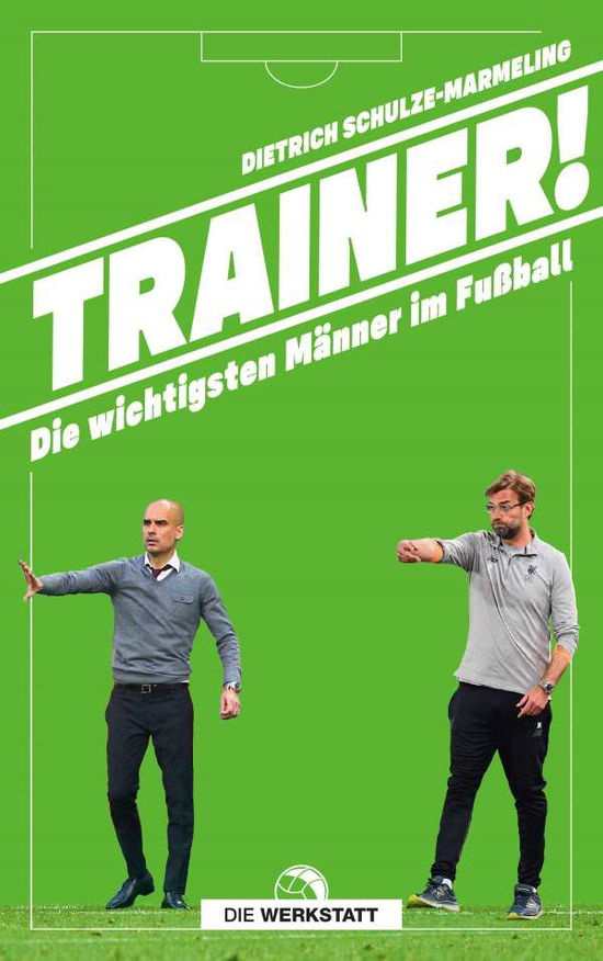 Cover for Schulze-Marmeling · Trainer! (Book)