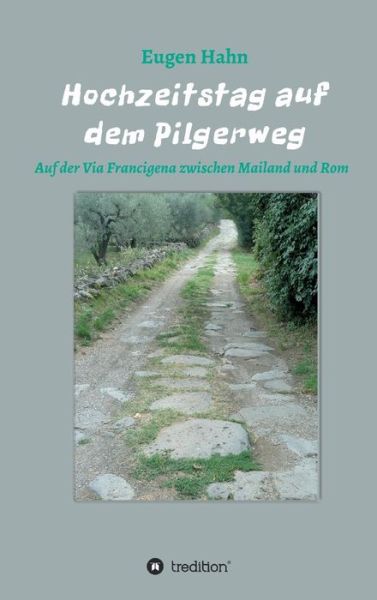 Cover for Eugen Hahn · Hochzeitstag Auf Dem Pilgerweg (Hardcover Book) (2015)