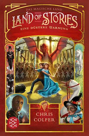 Cover for Chris Colfer · Land of Stories: Das magische Land - Eine düstere Warnung (Book) (2024)