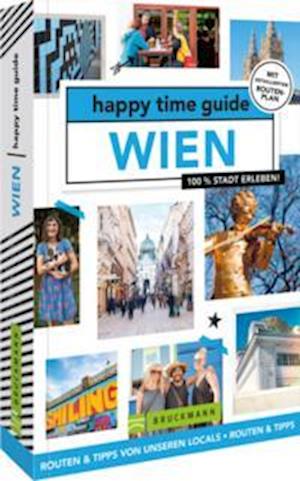 Happy Time Guide Wien - Lotte Lambin - Książki - Bruckmann - 9783734327209 - 29 lipca 2022