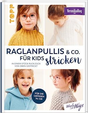 Cover for Veronika Hug · Raglanpullis &amp; Co. für Kids stricken (Bok) (2022)