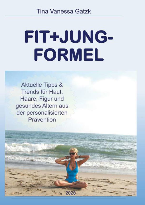 Cover for Gatzk · Fit+jung-formel (Book) (2020)