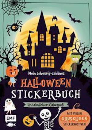 Cover for Edition Michael Fischer · Mein schaurig-schÃ¶nes Halloween-Stickerbuch - Mit Ã¼ber 500 Stickermotiven (Pamphlet) (2021)