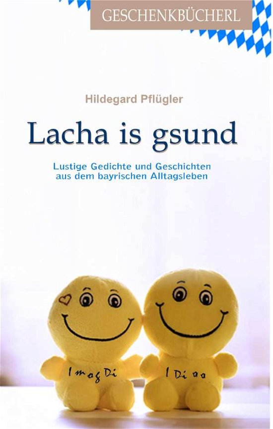 Cover for Pflügler · Lacha is gesund (Bog)