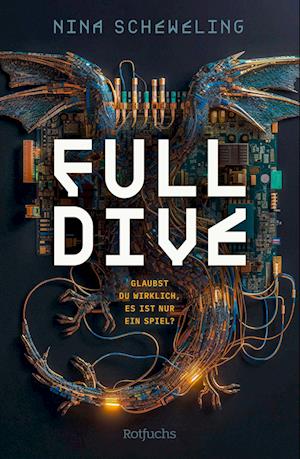 Cover for Nina Scheweling · Full Dive (Book) (2024)