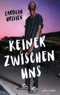 Cover for Hristev · Keiner zwischen uns (Buch)