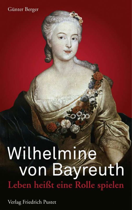 Cover for Berger · Wilhelmine von Bayreuth (Book)