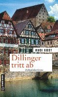 Cover for Rudi Kost · Dillinger tritt ab (Paperback Book) (2021)