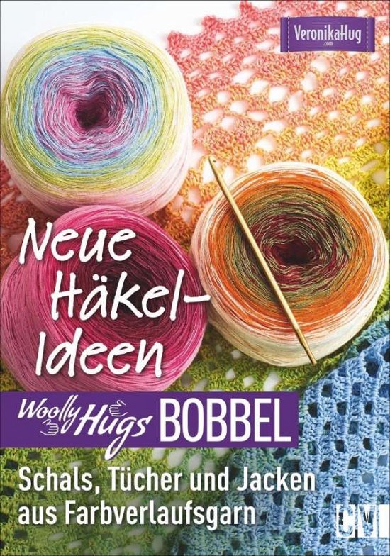 Cover for Hug · Woolly Hugs Bobbel - Neue Häkel-Ide (Bog)