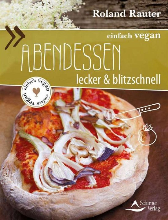 Cover for Rauter · Einfach Vegan: Abendessen (Book)