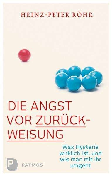 Cover for Röhr · Die Angst vor Zurückweisung (Book)